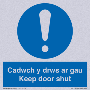 Cadwch y drws ar gau Keep door shut